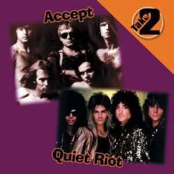 Quiet Riot : Take 2 : Accept - Quiet Riot